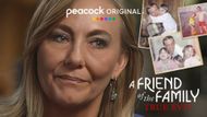 A Friend of the Family- A Peacock Miniseries | Image via Peacock